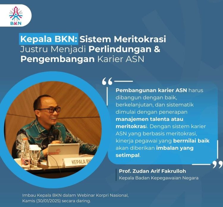 Kepala BKN : Sistem Meritokrasi Justru Menjadi Perlindungan dan Pengembangan Karier ASN