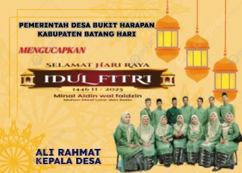 Pemerintah Desa Bukit Harapan Mengucapkan “Selamat Hari Raya Idul Fitri”