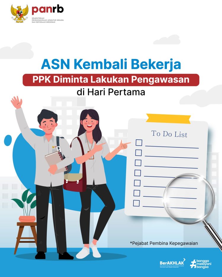 Hari Pertama Kerja Pasca Libur Lebaran,  Kementerian PANRB Minta PPK Lakukan Pengawasan