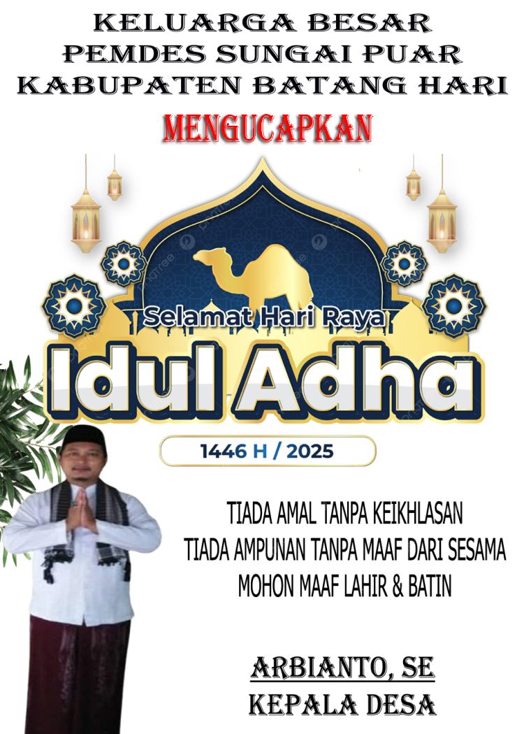 Keluarga Besar Desa Sungai Puar Kabupaten Batang Hari Mengucapkan Selamat Hari Raya Idul Adha