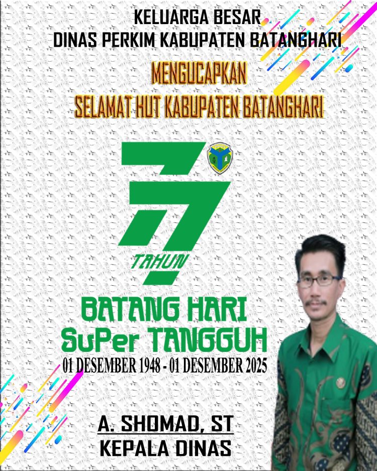 Keluarga Besar Dinas Perkim Kabupaten Batanghari Mengucapkan Selamat HUT Kabupaten Batanghari