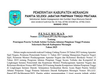 Pansel JPT Pratama Seleksi Jabatan Sekda Kabupaten Merangin 2025Â Umumkan Hasil 3 Peserta Terbaik