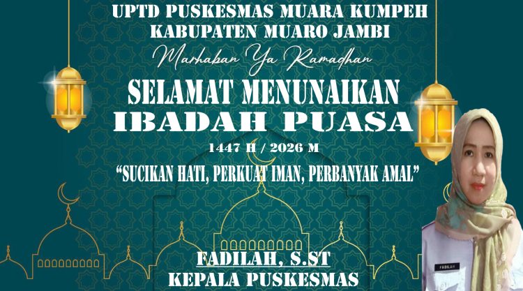 UPTD Puskesmas Muara Kumpeh Mengucapkan Marhaban Ya Ramadhan