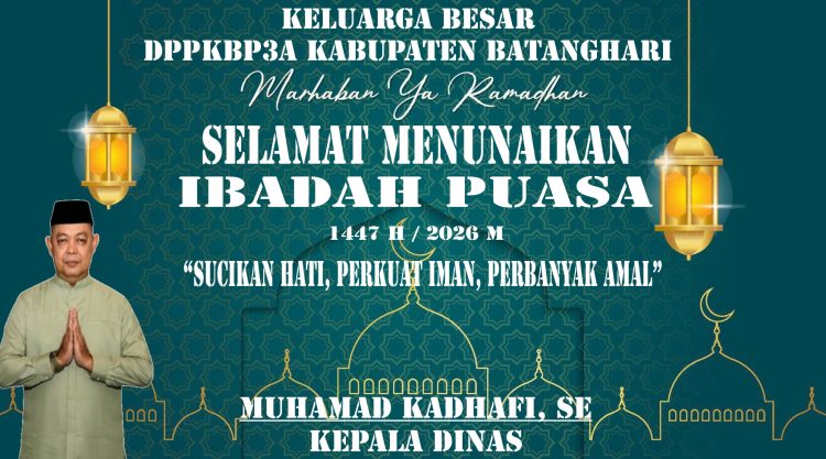 Keluarga Besar DPPKBP3A Kabupaten Batanghari Mengucapkan Marhaban Ya Ramadhan