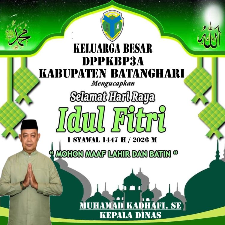Keluarga Besar DPPKBP3A Kabupaten Batanghari: Selamat Hari Raya Idul Fitri, Mohon Maaf Lahir & Batin