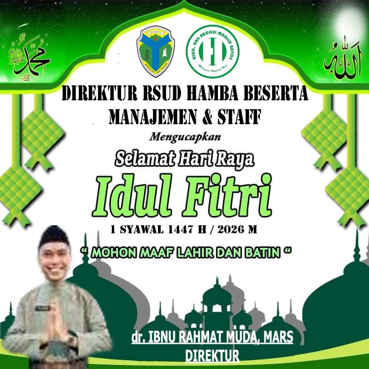 Direktur Beserta Manajemen dan Staff RSUD Hamba: Selamat Hari Raya Idul Fitri 1447 H, Mohon Maaf Lahir & Batin