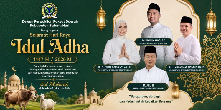 DPRD Kabupaten Batanghari Mengucapkan Selamat Hari Raya Idul Adha 1447 H / 2026 M