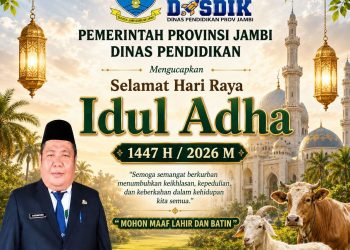 Kabid SMK Disdik Provinsi Jambi: Selamat Hari Raya Idul Adha 1447 H / 2026 M