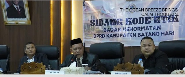 DPRD Batang Hari Pastikan Sidang Etik MH Objektif