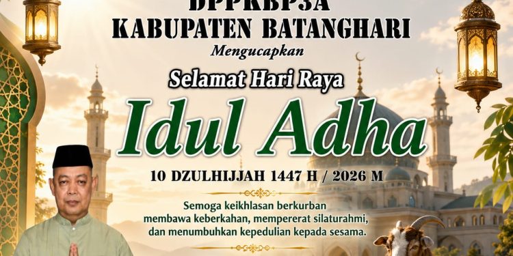 DPPKBP3A Kabupaten Batanghari Mengucapkan Selamat Hari Raya Idul Adha 1447 H / 2026 M