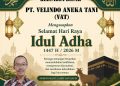 PT. Velindo Aneka Tani Mengucapkan Selamat Hari Raya Idul Adha 1447 H / 2026 M